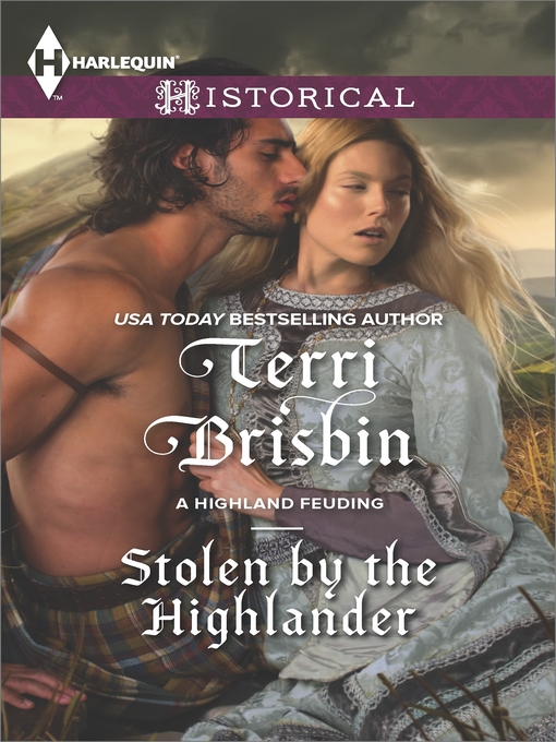 Title details for Stolen by the Highlander by Terri Brisbin - Available
